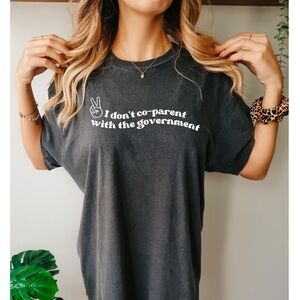 Handmade I don’t co-parent with the government shirt